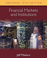 financial markets and institutions 10th edition jeff madura 1285531507, 9781285531502