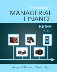 principles of managerial finance 7th edition lawrence j gitman, chad j zutter 0133546403, 9780133546408