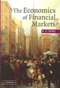 the economics of financial markets 1st edition roy bailey 051111415x, 9780511114151