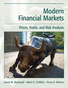 modern financial markets prices, yields, and risk analysis 1st edition mark griffiths, drew winters, david w