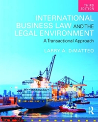 international business law and the legal environment 3rd edition larry a dimatteo 1138850985, 9781138850989