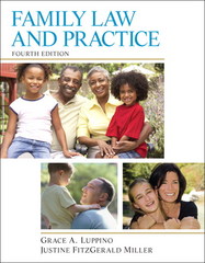 family law and practice 4th edition grace a luppino, justine fitzgerald miller 0133495183, 9780133495188