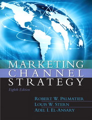 marketing channel strategy 8th edition robert palmatier, louis stern, adel el ansary, erin anderson
