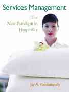 services management the new paradigm in hospitality 1st edition jay kandampully 0131916548, 9780131916548