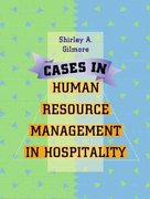 cases in human resource management in hospitality 1st edition shirley gilmore 0131119834, 9780131119833