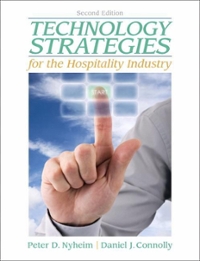 technology strategies for the hospitality industry 2nd edition peter nyheim 0135038022, 9780135038024