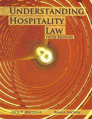 understanding hospitality law 5th edition jack p jefferies, banks brown 0866123458, 9780866123457