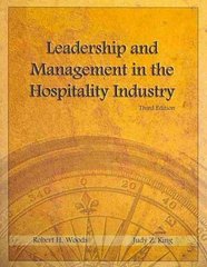 leadership and management in the hospitality industry 3rd edition robert h woods, judy z king 0866123474,