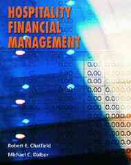 hospitality financial management 1st edition akram dakwar, robert e chatfield, michael c dalbor 0130482870,