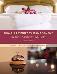 human resources management in the hospitality industry 2nd edition david k hayes, jack d ninemeier