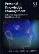 personal knowledge management individual, organizational and social perspectives 1st edition david j pauleen,