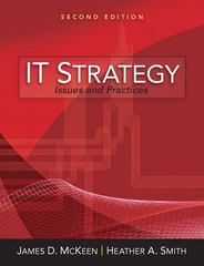 it strategy issues and practices 2nd edition james d mckeen, heather smith 0132145669, 9780132145664