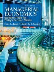 managerial economics economic tools for today's decision makers 5th edition paul g keat, philip k y young