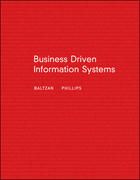 business driven information systems 1st edition paige baltzan, amy phillips 0073323071, 9780073323077