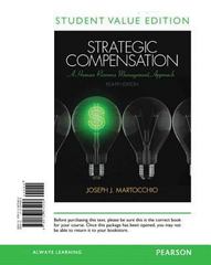 strategic compensation a human resource management approach 8th edition joseph j martocchio 1509928863,