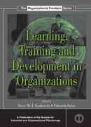 learning, training, and development in organizations 1st edition steve wj kozlowski, eduardo salas