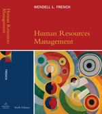 human resources management 6th edition wendell french 0618507213, 9780618507214
