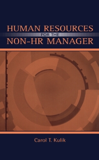 human resources for the non-hr manager 1st edition carol t kulik, elissa perry 1135632049, 9781135632045
