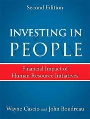 investing in people financial impact of human resource initiatives 2nd edition wayne cascio 0137070926,