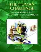 the human challenge managing yourself and others in organizations 7th edition mary tucker 0130859559,