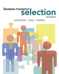 human resource selection 1st edition robert d gatewood, hubert s feild, murray r barrick 0999554751,