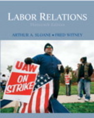 labor relations 13th edition arthur sloanefred witney 0136077188, 9780136077183
