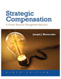 strategic compensation a human resource management approach 9th edition joseph j martocchio 013432059x,