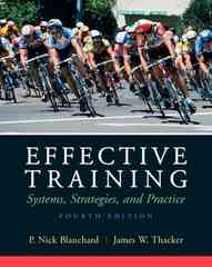 effective training system.strategies, and practice 4th edition p nick blanchard, nick p blanchard 013607832x,