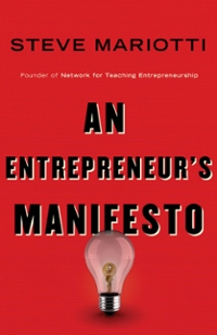 an entrepreneur’s manifesto 1st edition steve mariotti 1599474786, 9781599474786