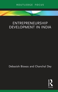 entrepreneurship development in india 1st edition debasish biswas, chanchal dey 1000412059, 9781000412055