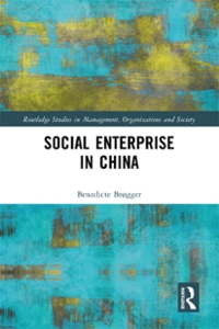 social enterprise in china 1st edition benedicte brøgger 1000472396, 9781000472394