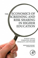the economics of screening and risk sharing in higher education 1st edition bernhard eckwert, itzhak zilcha