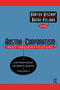 austro-corporatism past, present, future 1st edition gunter bischof 1000675858, 9781000675856