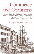 commerce and coalitions how trade affects domestic political alignments 1st edition ronald rogowski