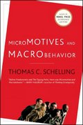 micromotives and macrobehavior 1st edition thomas schelling 0393329461, 9780393329469