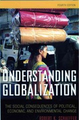 understanding globalization the social consequences of political, economic, and environmental change 4th