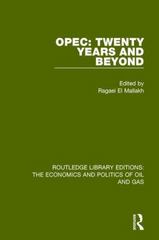 opec twenty years and beyond 1st edition ragaei el mallakh 1317244737, 9781317244738