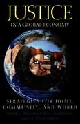 justice in a global economy strategies for home, community, and world 1st edition rebecca todd peters, pamela
