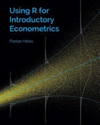 using r for  econometrics 1st edition florian heiss 1523285133, 9781523285136