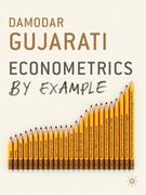 econometrics by example 1st edition damodar gujarati 0230290396, 9780230290396