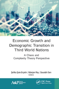 economic growth and demographic transition in third world nations a chaos and complexity theory perspective