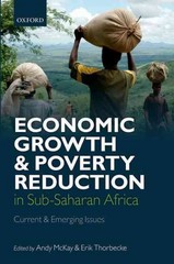 economic growth and poverty reduction in sub-saharan africa current and emerging issues 1st edition andrew