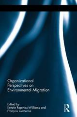 organizational perspectives on environmental migration 1st edition kerstin rosenow williams, françois