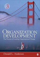 organization development the process of leading organizational change 3rd edition donald l anderson