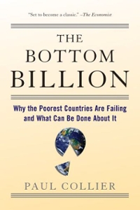 the bottom billion why the poorest countries are failing and what can be done about it 1st edition paul