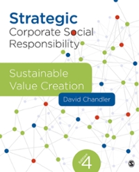 strategic corporate social responsibility sustainable value creation 5th edition david chandler 1544351542,