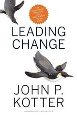 leading change 1st edition john p kotter 1422186431, 9781422186435