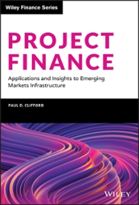 project finance applications and insights to emerging markets infrastructure 1st edition paul clifford