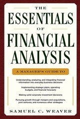 the essentials of financial analysis 1st edition samuel weaver 007176836x, 9780071768368
