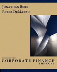 corporate finance the core 2nd edition jonathan berk, peter demarzo 0132153688, 9780132153683